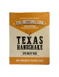 Missing Link - Texas Handshake SPG Rub